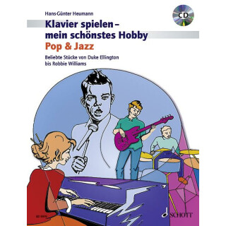 Klavier spielen - mein schönstes Hobby- Pop&Jazz neu