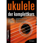 Voggenreiter Ukulele . Der Komplettkurs